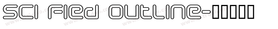 Sci Fied Outline字体转换